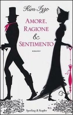 Amore, ragione e sentimento by Kim Izzo