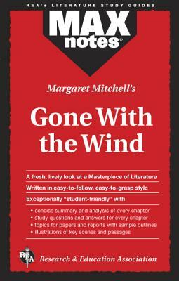 Gone with the Wind (Maxnotes Literature Guides) by Gail Rae