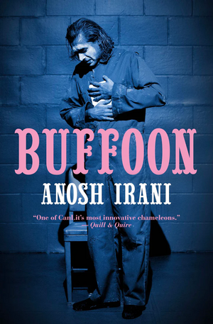 Buffoon by Anosh Irani