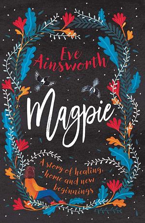 Magpie by Eve Ainsworth