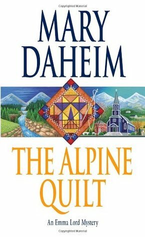 The Alpine Quilt by Mary Daheim
