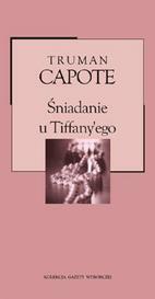 Śniadanie u Tiffany'ego by Rafał Śmietana, Truman Capote