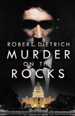Murder on the Rocks by Robert Dietrich
