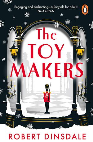 The Toymakers by Robert Dinsdale