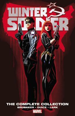 Winter Soldier by Ed Brubaker: The Complete Collection by Jackson Butch Guice, Ed Brubaker, Elizabeth Breitweiser, Matthew Wilson, Stefano Gaudiano, Michael Lark, Jordie Bellaire, Brian Thies, Joe Caramagna, Tom Palmer