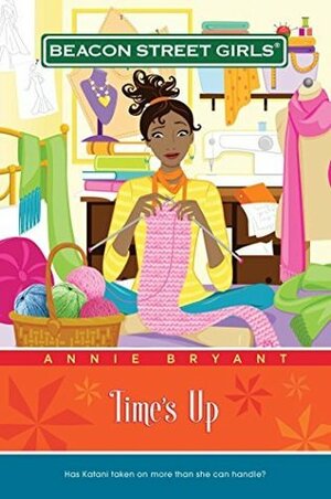 Time's Up by Annie Bryant