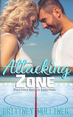 Attacking Zone by Brittney Mulliner