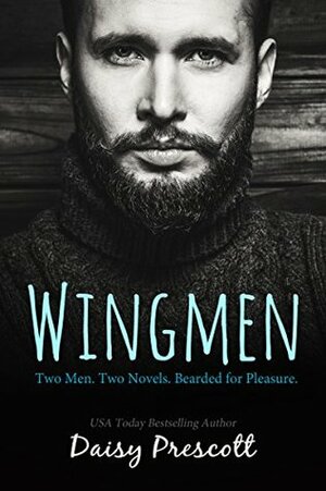 Wingmen by Daisy Prescott