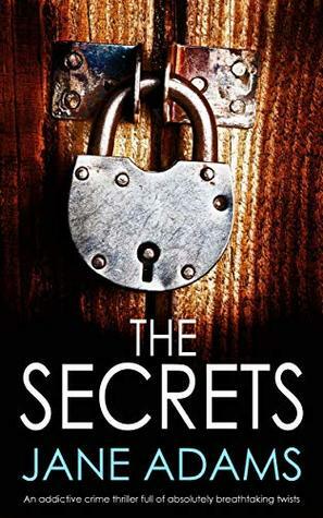 The Secrets (Mike Croft, #2) by Jane A. Adams