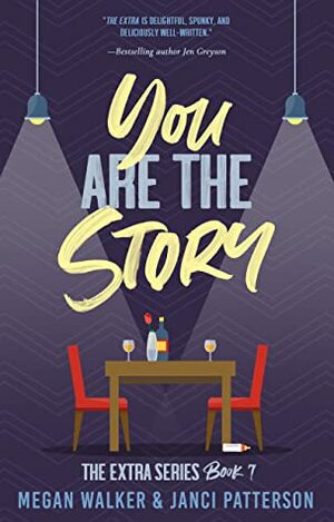 You are the Story by Megan Walker, Janci Patterson