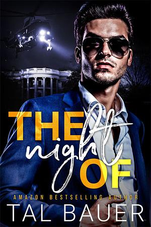 The Night Of by Tal Bauer