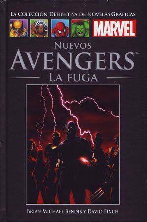 Nuevos Avengers: La Fuga by Brian Michael Bendis, David Finch