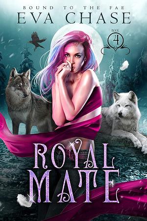 Royal Mate by Eva Chase