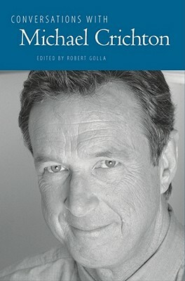 Conversations with Michael Crichton by 