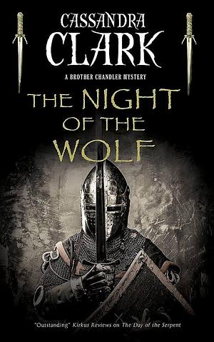 The Night of the Wolf by Cassandra Clark, Cassandra Clark