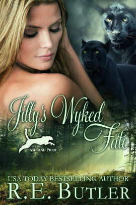 Jilly's Wyked Fate by R.E. Butler