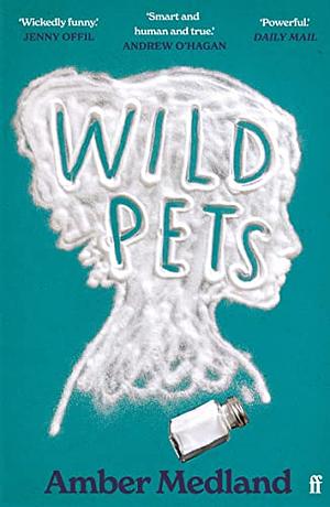 WILD PETS by Amber Medland