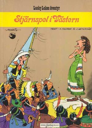 Stjärnspel i Västern by Jean Léturgie, Morris, Morris, Xavier Fauche