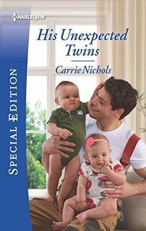His Unexpected Twins by Carrie Nichols