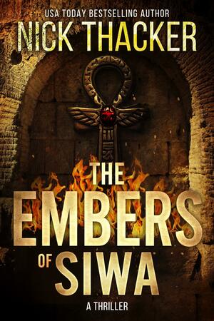 The Embers of Ziwa by Nick Thacker, Nick Thacker