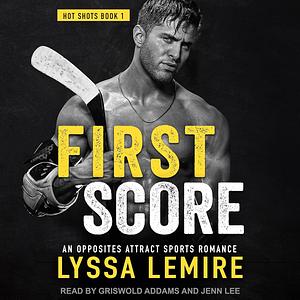 First Score by Lyssa Lemire