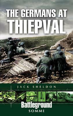 The Germans at Thiepval by Jack Sheldon