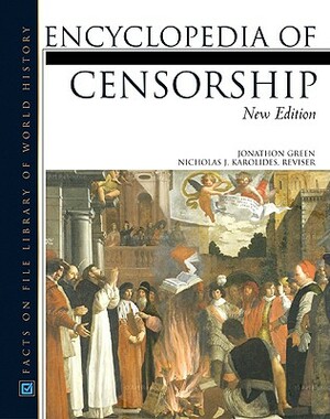 The Encyclopedia of Censorship by Jonathon Green