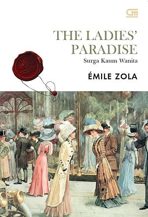 The Ladies' Paradise: Surga Kaum Wanita by Lulu Wijaya, Émile Zola