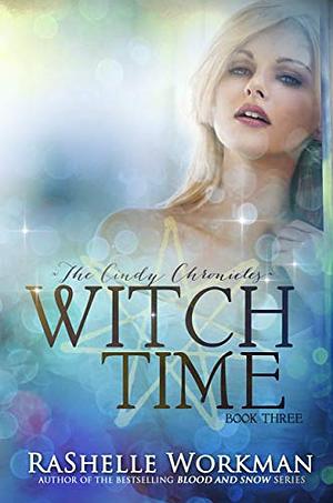 Witch Time by RaShelle Workman