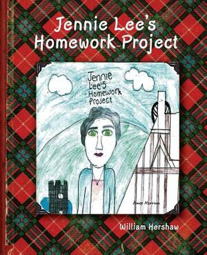 Jennie Lee's Homework Project by William Hershaw