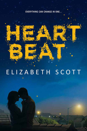 Heartbeat by Elizabeth Scott