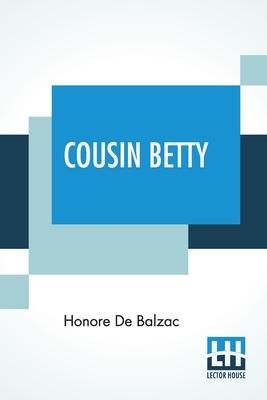 Cousin Betty by Honoré de Balzac