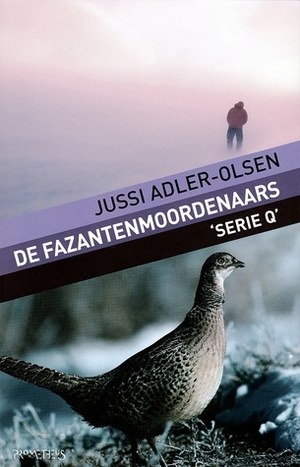 De Fazantenmoordenaars by Kor de Vries, Jussi Adler-Olsen