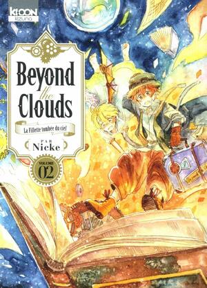 Beyond the Clouds, Tome 2 by Nicke