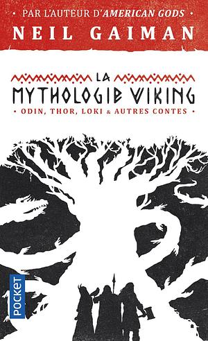 La Mythologie viking by Neil Gaiman