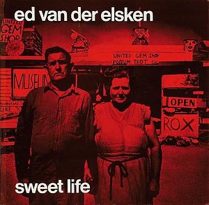 Sweet Life by Frits Gierstberg, Ed van der Elsken