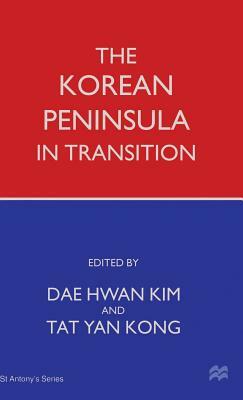 The Korean Peninsula in Transition by 