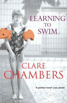 Learning To Swim by Clare Chambers