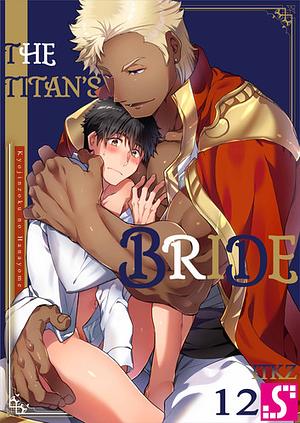 The Titan's Bride #12 by ITKZ