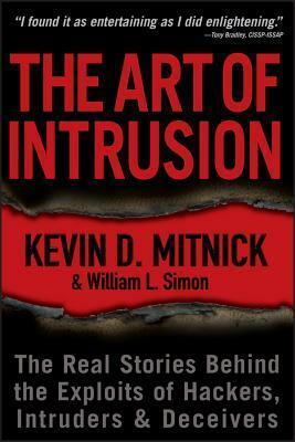 Art of Deception: Controlling the Human Element of Security by Kevin D. Mitnick, Kevin D. Mitnick