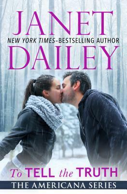 To Tell the Truth by Janet Dailey