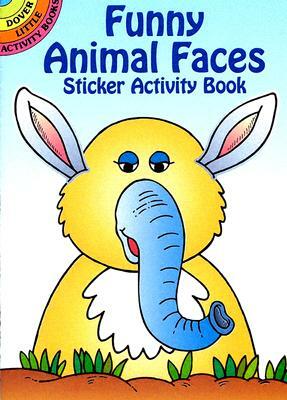 Funny Animal Faces Sticker Activity Book by Fran Newman-D'Amico