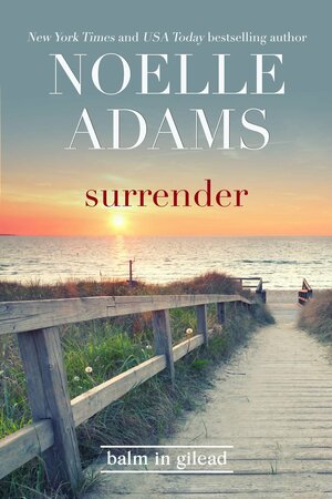 Surrender by Noelle Adams