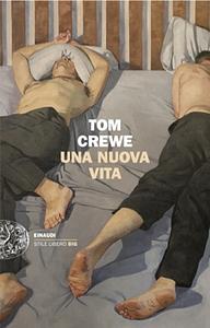 Una nuova vita by Tom Crewe