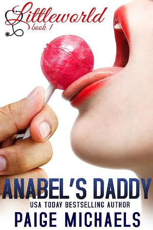 Anabel's Daddy by Paige Michaels