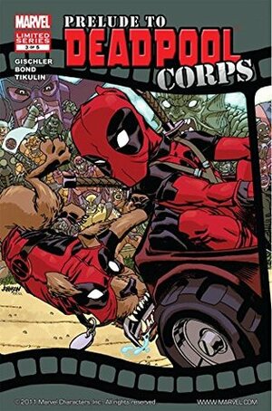 Prelude To Deadpool Corps #3 by Philip Bond, Victor Gischler, Tomislav Tikulin