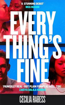 Everything's Fine by Cecilia Rabess