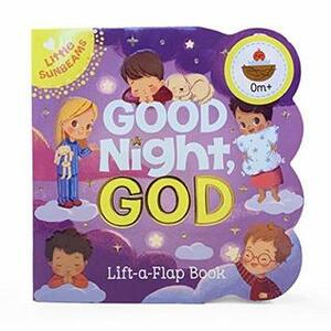 Good Night, God: Chunky Lift a Flap Board Book by Cottage Door Press, Daniela Sosa, Scarlett Wing