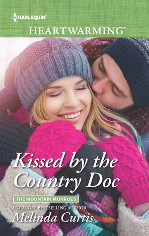 Kissed by the Country Doc by Melinda Curtis