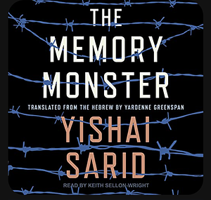 The Memory Monster by Yishai Sarid